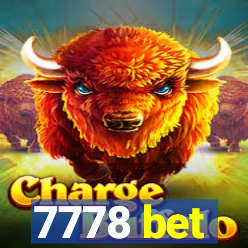 7778 bet